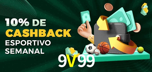 10% de bônus de cashback na 9V99